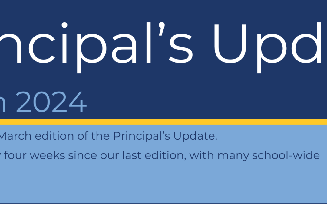 Week 8 Principal’s Update